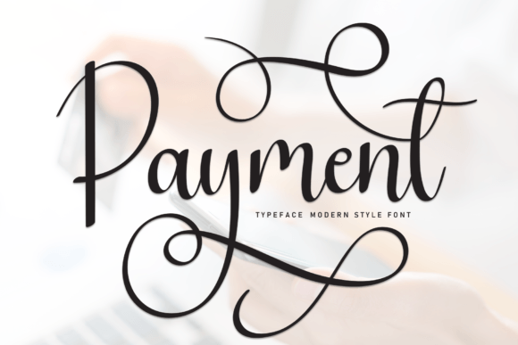 Payment: A Bold Handwritten Font for Striking Designs
